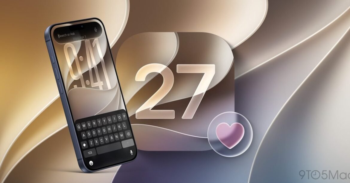 iOS 27 aggiunge tre nuove funzionalità per iPhone che ho davvero amato